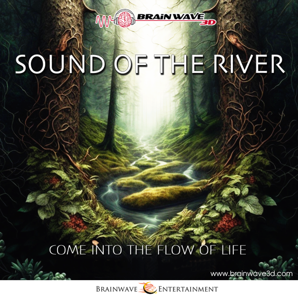 Sound of the River - Komm in den Fluss des Lebens