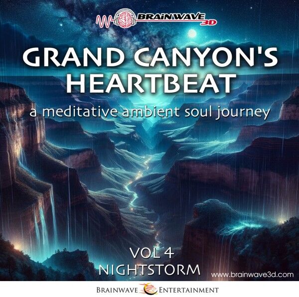 Grand Canyon's Heartbeat - Sturm der Nacht Vol. 4