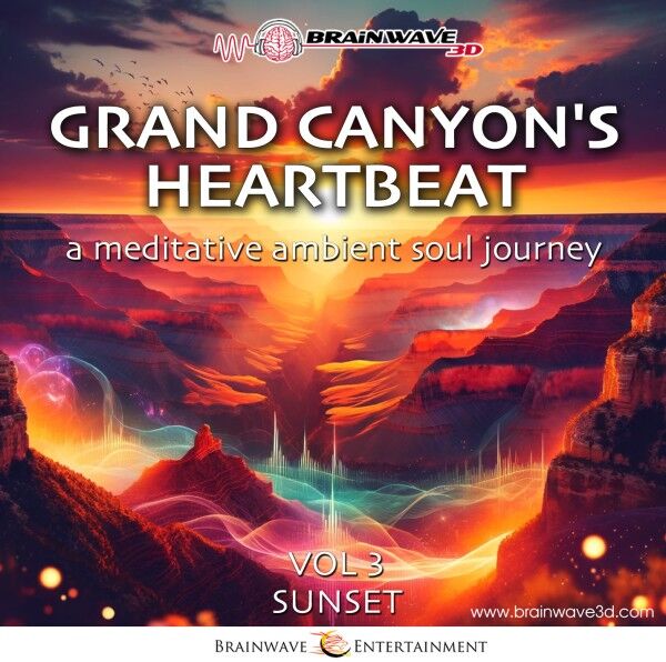 Grand Canyon's Heartbeat - Sonnenuntergang Vol. 3