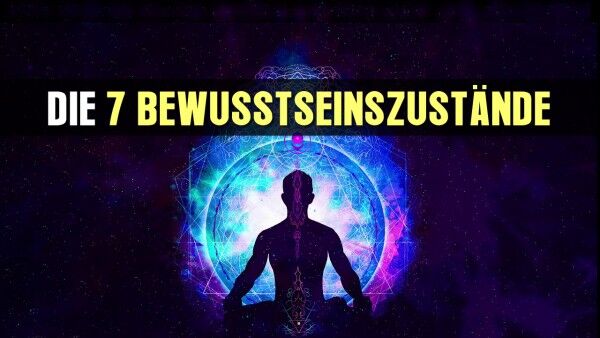 die-7-bewusstseinszusta-nde-tiefe-meditationoDZ2Wzdu9m5A5