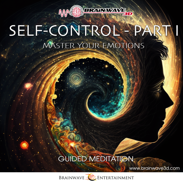 Self-Control - Meistere deine Emotionen