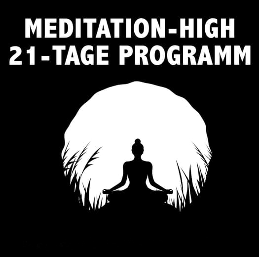Meditation-High Programm