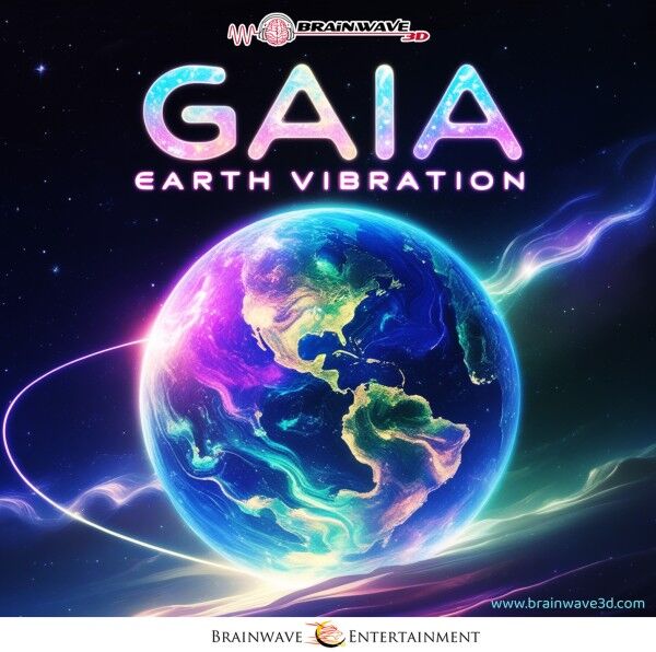 Gaia Earth Vibration - Connect with Mother Earth