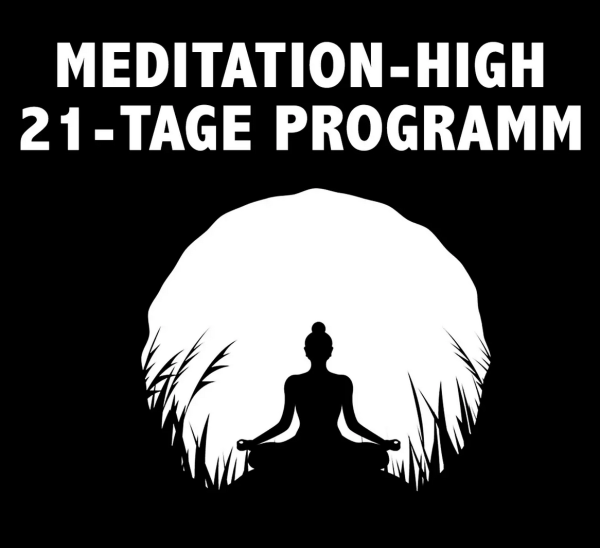 21-Tage Meditation-High Programm