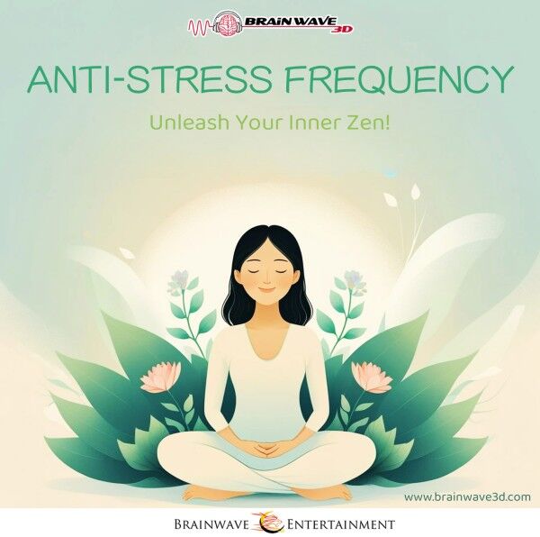 Stress Reduction Frequency - Say Goodbye to Stress