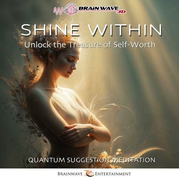 Shine Within - Der Schlüssel zu dir selbst