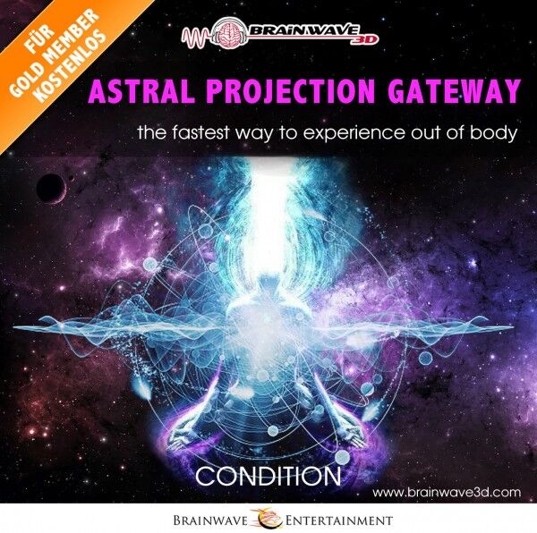 Astral projection gateway - Condition