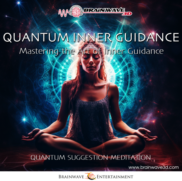 Quantum Inner Guidance - Stärke deine innere Führung und Urvertrauen